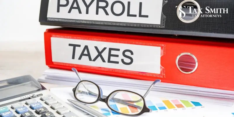 Expert Jacksonville Payroll Tax Attorney